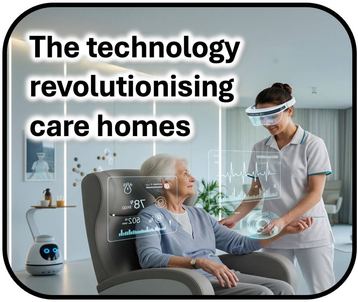The technology revolutionising care homes